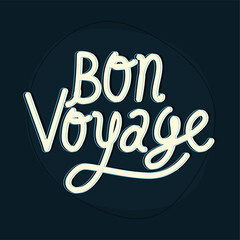 bon voyage hand drawn text - obrazy, fototapety, plakaty