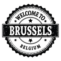 WELCOME TO BRUSSELS - BELGIUM, words written on black stamp