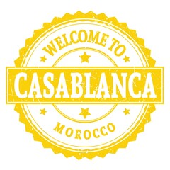 WELCOME TO CASABLANCA - MOROCCO, words written on yellow stamp