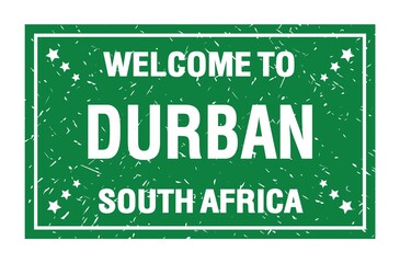 WELCOME TO DURBAN - SOUTH AFRICA, words written on green rectangle stamp