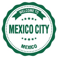 WELCOME TO MEXICO CITY - MEXICO, words written on green stamp