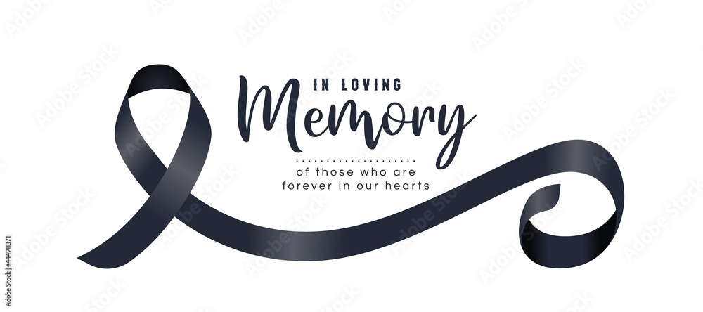 Wall mural in loving memory of those who are forever in our hearts text and black ribbon sign roll wave vector 
