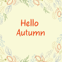 Hello Autumn. Autumn pattern in light, pastel colors. Leaves, flowers