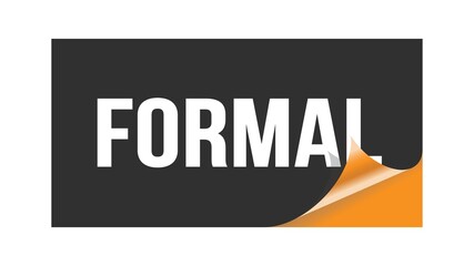 FORMAL text written on black orange sticker.