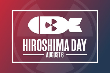 Hiroshima Remembrance Day. August 6. Holiday concept. Template for background, banner, card, poster with text inscription. Vector EPS10 illustration.