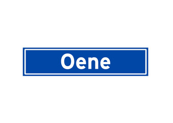 Oene isolated Dutch place name sign. City sign from the Netherlands.