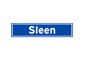 Sleen isolated Dutch place name sign. City sign from the Netherlands.