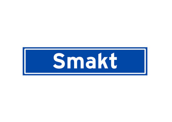 Smakt isolated Dutch place name sign. City sign from the Netherlands.