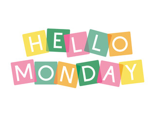 phrase of hello monday