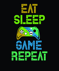 eat sleep game repeat t-shirt design.gaming t-shirt design