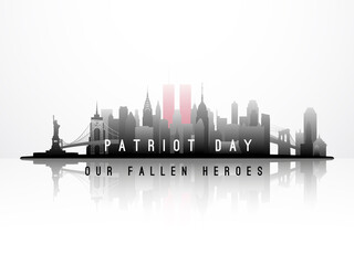 New York City skyline September 11, 2001. American Patriot Day anniversary banner. Our fallen heroes. Stock vector illustration.