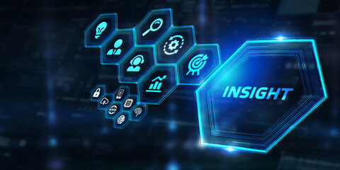 INSIGHT inscription, successful business concept. Business, Technology, Internet and network concept.