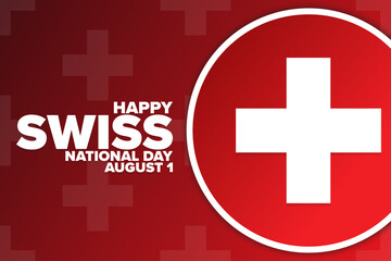 Happy Swiss National Day. August 1. Holiday concept. Template for background, banner, card, poster with text inscription. Vector EPS10 illustration.