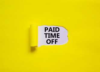 Paid time off symbol. Words 'Paid time off' appearing behind torn yellow paper. Beautiful yellow background. Business, paid time off concept, copy space.