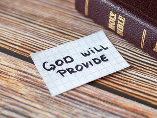 God Jesus Christ will provide for all our needs. Sure promise. Biblical Christian concept....