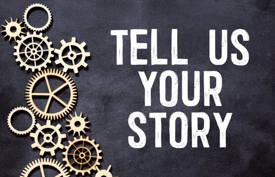 Tell Us Your Story Text On Blackboard