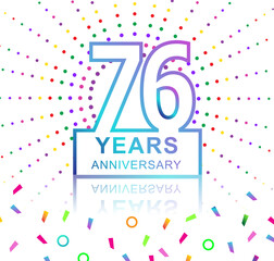 76th years anniversary celebration with colorful design with fireworks and colorful confetti isolated on white background. for birthday celebration.