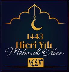 New Hijri Islamic year 1443 translate: Mutlu yeni Hicri İslami yil 1443 ( yeni Hicri yil 1443).