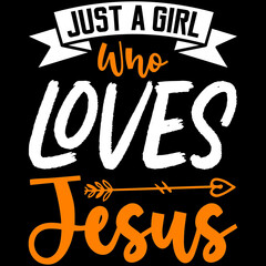 Obraz premium just a girl who loves Jesus