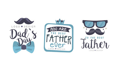 Dads Day Logo Design Set, To the Best Father Labels Hans Drawn Vector Illustration