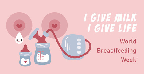 World Breastfeeding week background vector illustration. Breast pump, breast milk pumping