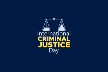 International Criminal Justice Day with scale sign. Justice equity for all