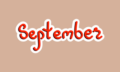 September hand drawn sticker, doodle art vector illustration. Flat handwriting, fall season design elements, phrases, quote. Cartoon lettering for planners, social media, t-shirt, branding, marketing