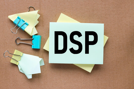 DSP , Digital signal processing. text on sticker on craft background