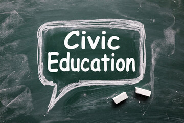 CIVIC EDUCATION, . inscription on the chalk board. the text is outlined in chalk