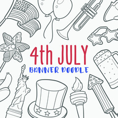 4th July Doodle Banner Icon. Independence Vector Illustration Hand Drawn Art. Line Symbols Sketch Background.