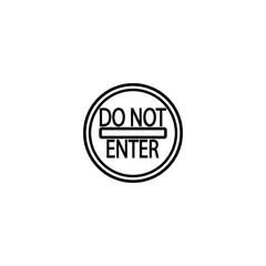 Do not enter sign with text. Prohibition concept. No traffic street symbol. Vector illustration