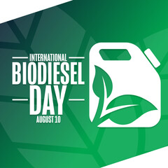 International Biodiesel Day. August 10. Holiday concept. Template for background, banner, card, poster with text inscription. Vector EPS10 illustration.