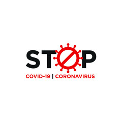 Stop Coronavirus crisis Covid-19 disease. Vector Logo.