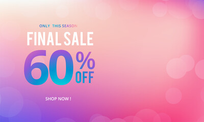 Final Sale Poster Design With 60% Discount Offer On pink Background