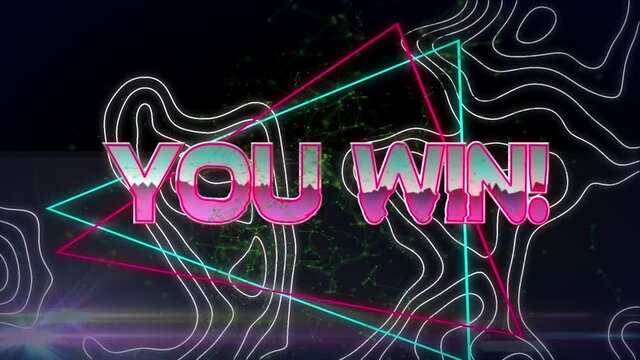 Animation of you win text in metallic pink letters over white lines