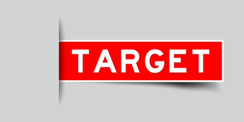 Label sticker red color in word target that inserted in gray background