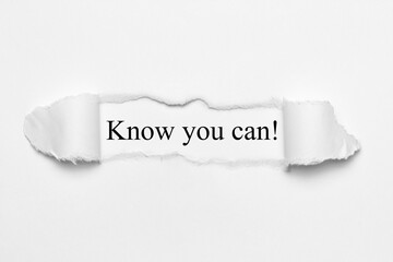 Know you can! 