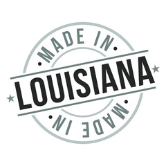 Made in Louisiana Quality Original Stamp Design Vector Art. Seal National Product Badge Vector.