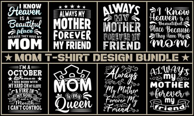 Mothers day and mom t-shirt design bundle. Typography T-shirt design.