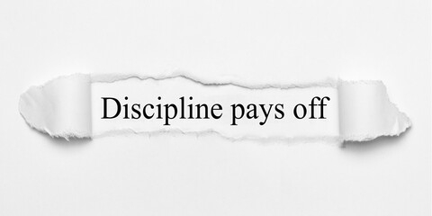Discipline pays off 