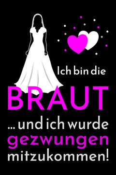 Polterabend - Ich bin die Braut