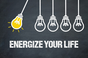 Fototapeta premium Energize your Life
