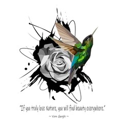 Hummingbird illustration with Low polygon isolated on rose flower background and Van Gogh's quotes. Modern geometric design.