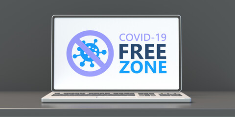 Covid free zone sign. COVID-19 free zone text on a computer laptop screen. 3d illustration