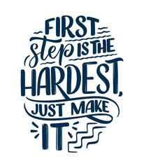 Hand drawn lettering quote in modern calligraphy style about business motivation. Inspiration slogan for print and poster design. Vector