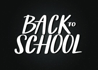 Fototapeta na wymiar Minimalistic chalkboard back to school logo. Modern back to school typography poster as label, badge, card template.