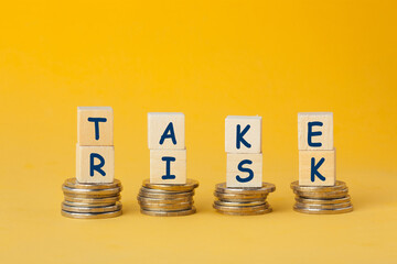 Take Risk Concept