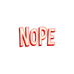 Nope. Vector Illustration. Design For Blog Post Social Media