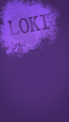 Purple Phone Wallpaper with Name Loki in Stencil Art - obrazy, fototapety, plakaty