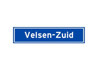 Velsen-Zuid isolated Dutch place name sign. City sign from the Netherlands.